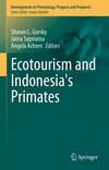 Ecotourism and Indonesia’s Primates
